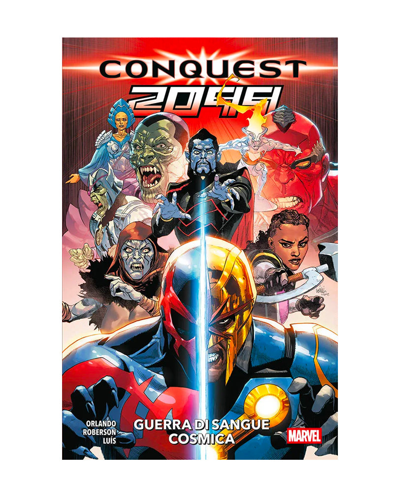 Conquest 2099 Vol. 1 - Guerra di Sangue Cosmica