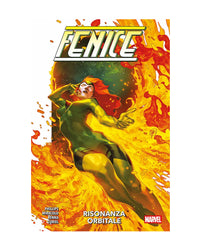 Fenice Vol. 1 - Risonanza Orbitale