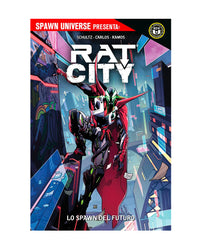 Rat-City Lo Spawn Del Futuro