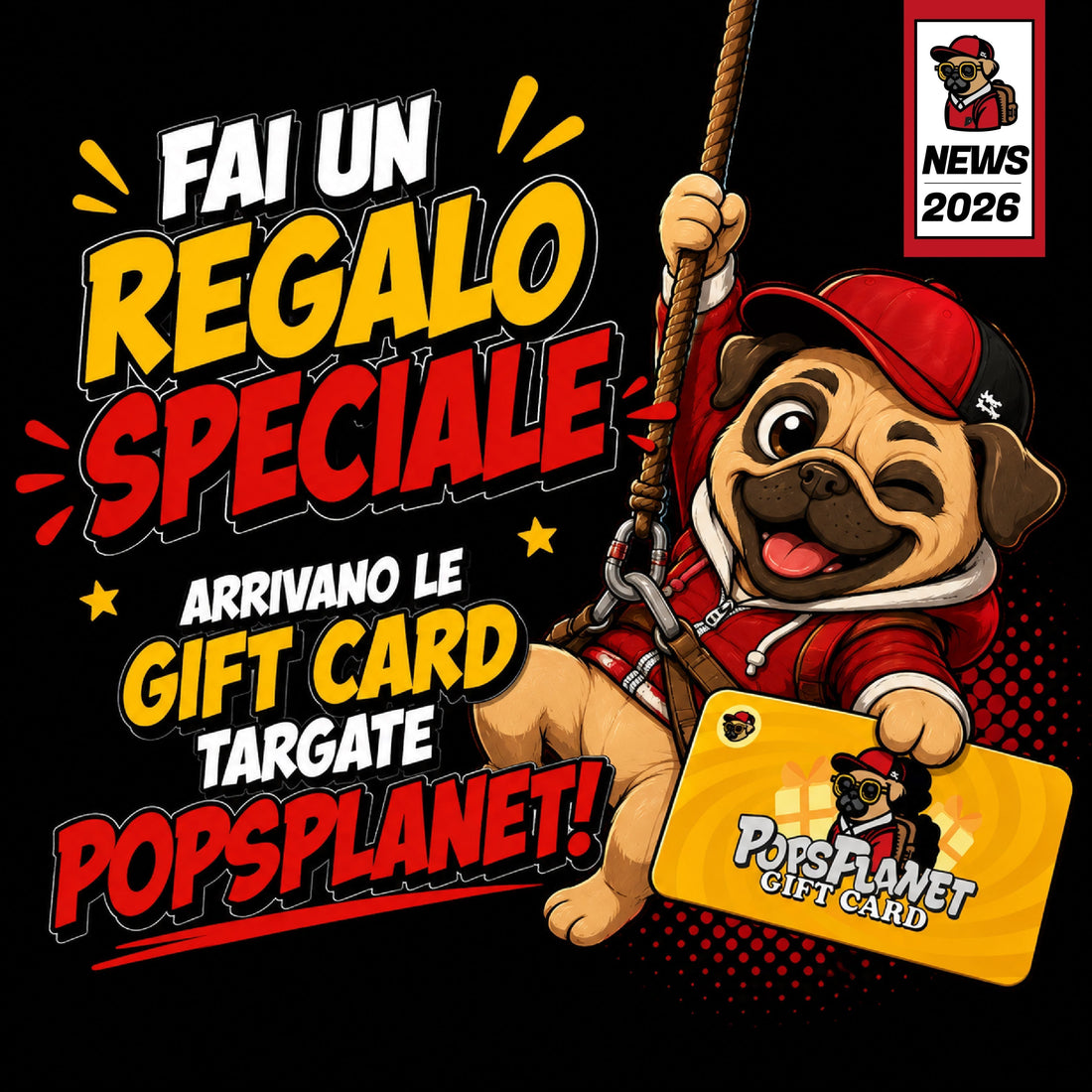 🎁 Arrivano le Gift Card PopsPlanet: il regalo perfetto per ogni collezionista!