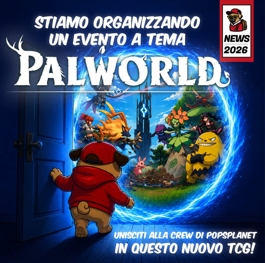 🐾 PALWORLD NIGHT - A settembre si entra nella nuova evoluzione del Card Game! 🎮🔥
