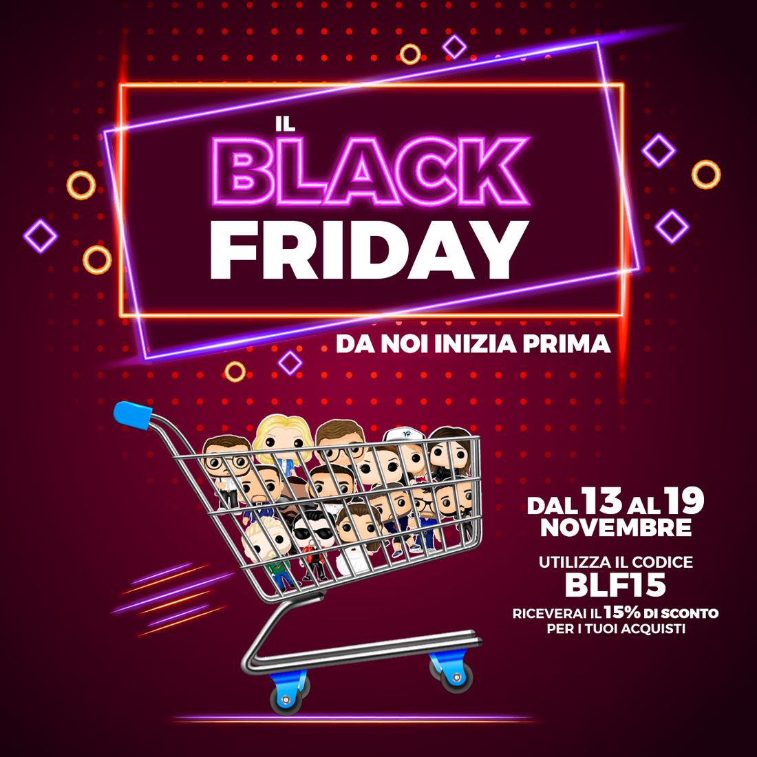 Da Popsplanet il Black Friday inizia prima... Scopri lo sconto valido per 7 giorni