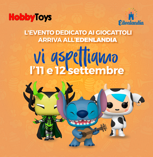 Sabato & Domenica saremo protagonisti di Hobby Toys... Vi aspettiamo All'Edenlandia