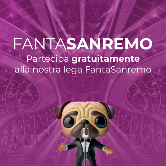 Unisciti al FantaSanremo by Popsplanet: Vinci Premi Funko e Divertiti con il Concorso Online!