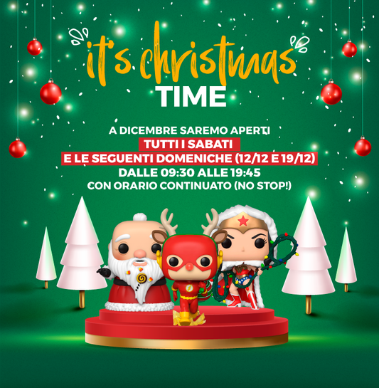 It's a Christmas Time - Scopri gli orari speciali del mese di Dicembre 2021