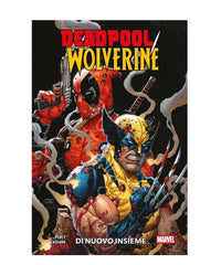 Deadpool/Wolverine Vol. 1 - Di Nuovo Insieme