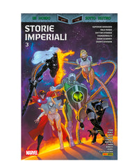 Marvel Miniserie - Un Mondo Sotto Destino - Storie Imperiali Vol. 3