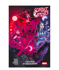 Scarlet Witch Vol. 2 - L’Ascesa di Amaranth