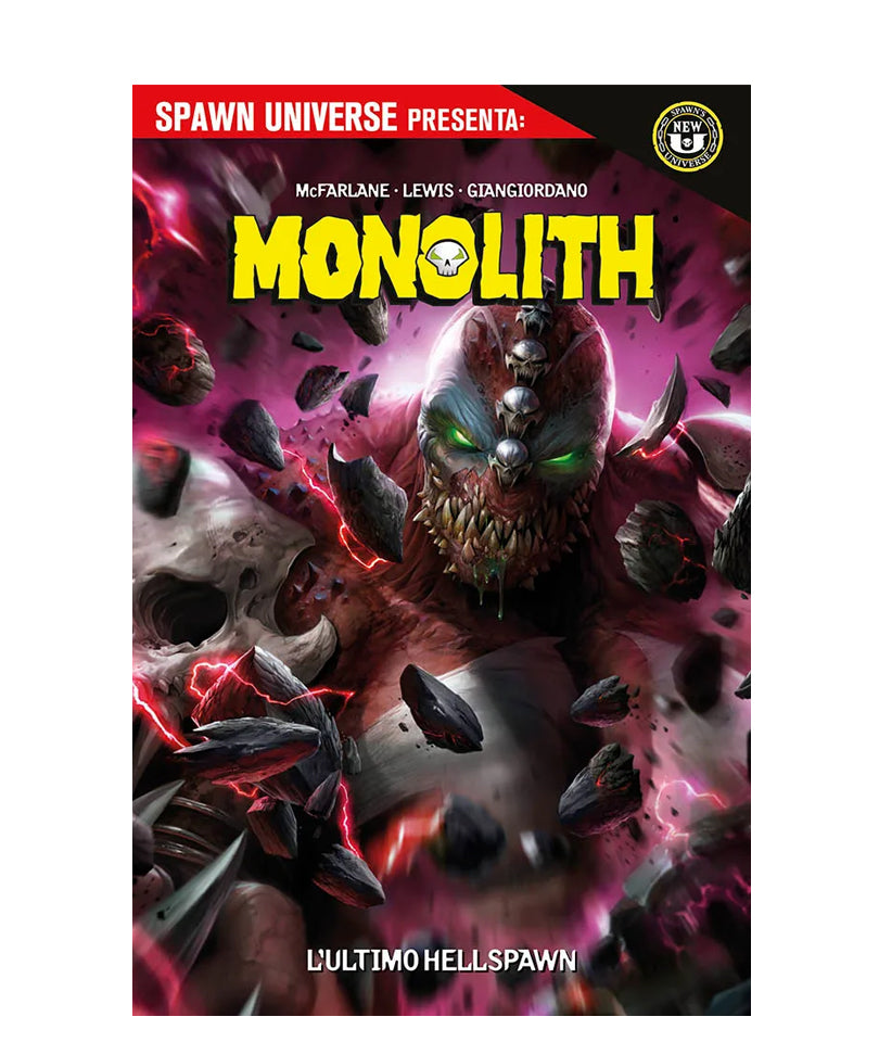 Spawn Universe Presenta: Monolith - L'Ultimo Hellspaw